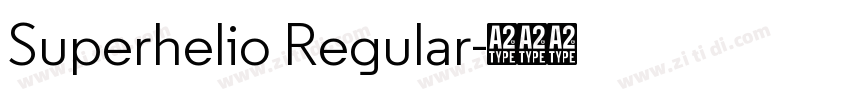 Superhelio Regular字体转换